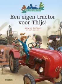 De Leesbende Een eigen tractor voor Thijs