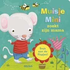 Kartonboekje Muisje Mini Zoekt Zijn Mama