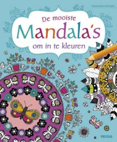De Mooiste Mandala's Om In Te Kleuren