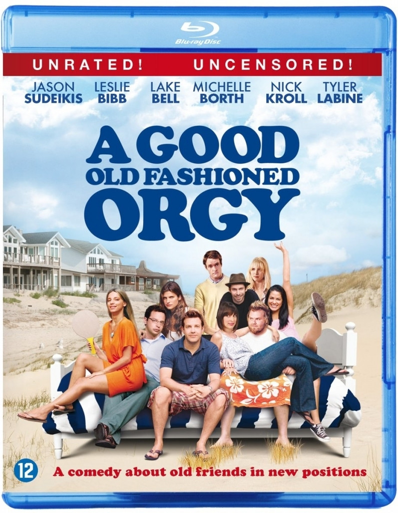 A Good Old Fashioned Orgy (Unrated)